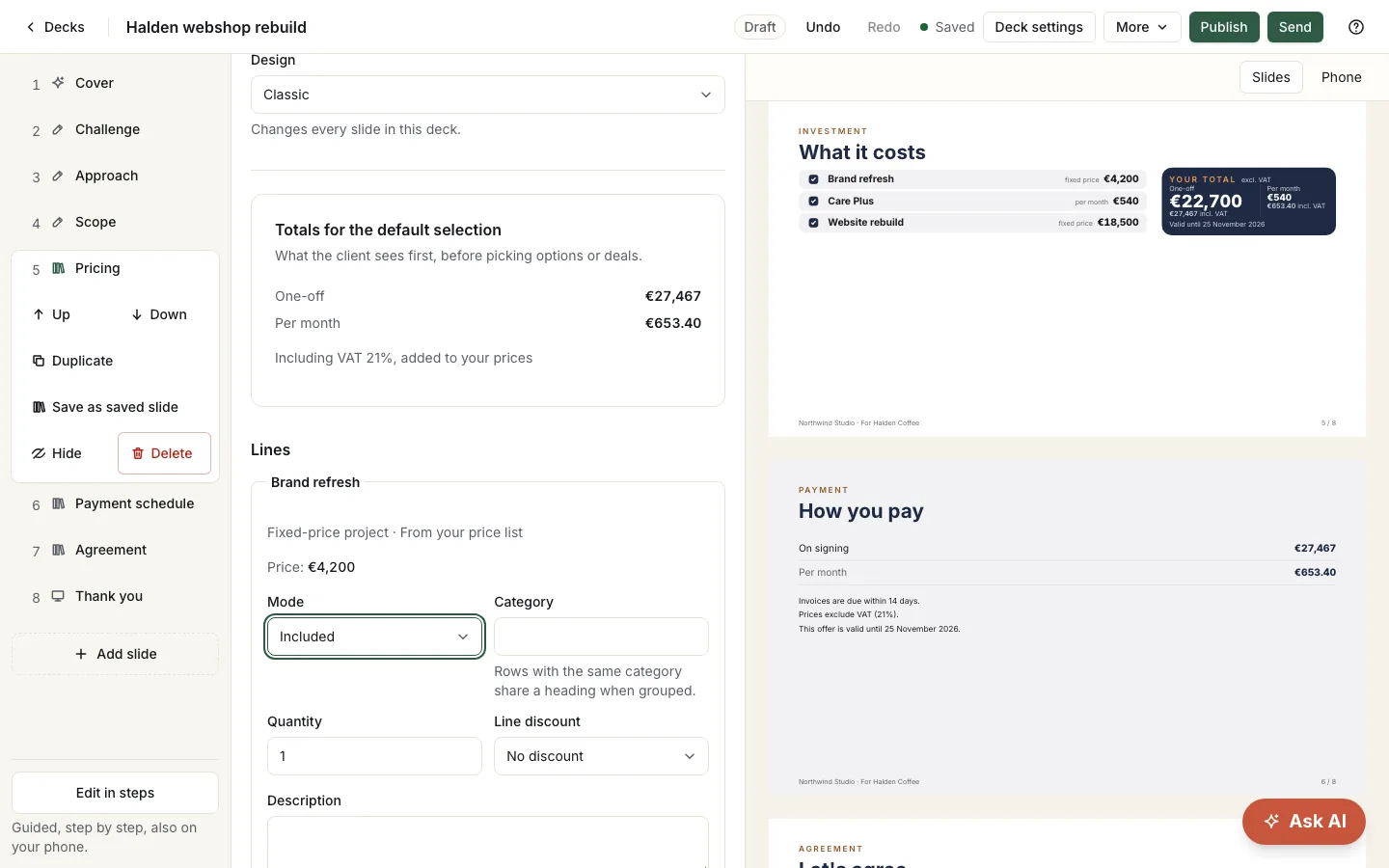 The pricing view with live one-off and monthly totals